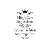 Hinfallen, aufstehen und Krone richten