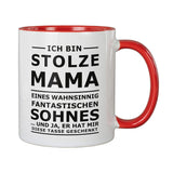 Tasse bedruckt mit Spruch: Ich bin stolze Mama  eines wahnsinnig  fanastischen Sohnes und ja, er hat mir diese Tasse geschenkt