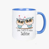 Eulenpaar All I need is you Tasse personalisierbar mit Name